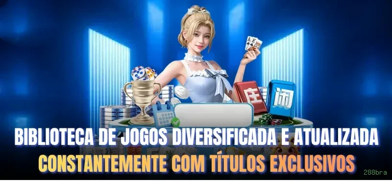 288bra app de jogo para jogadores brasileiros
